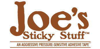 Joe's Sticky Stuff : An Aggressive Pressure-Sensitive Adhesive Tape